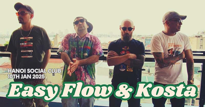 Đêm nhạc Rock Hop tại Hà Nội cùng Easy Flow và Kosta - Ngày 10/01/2025